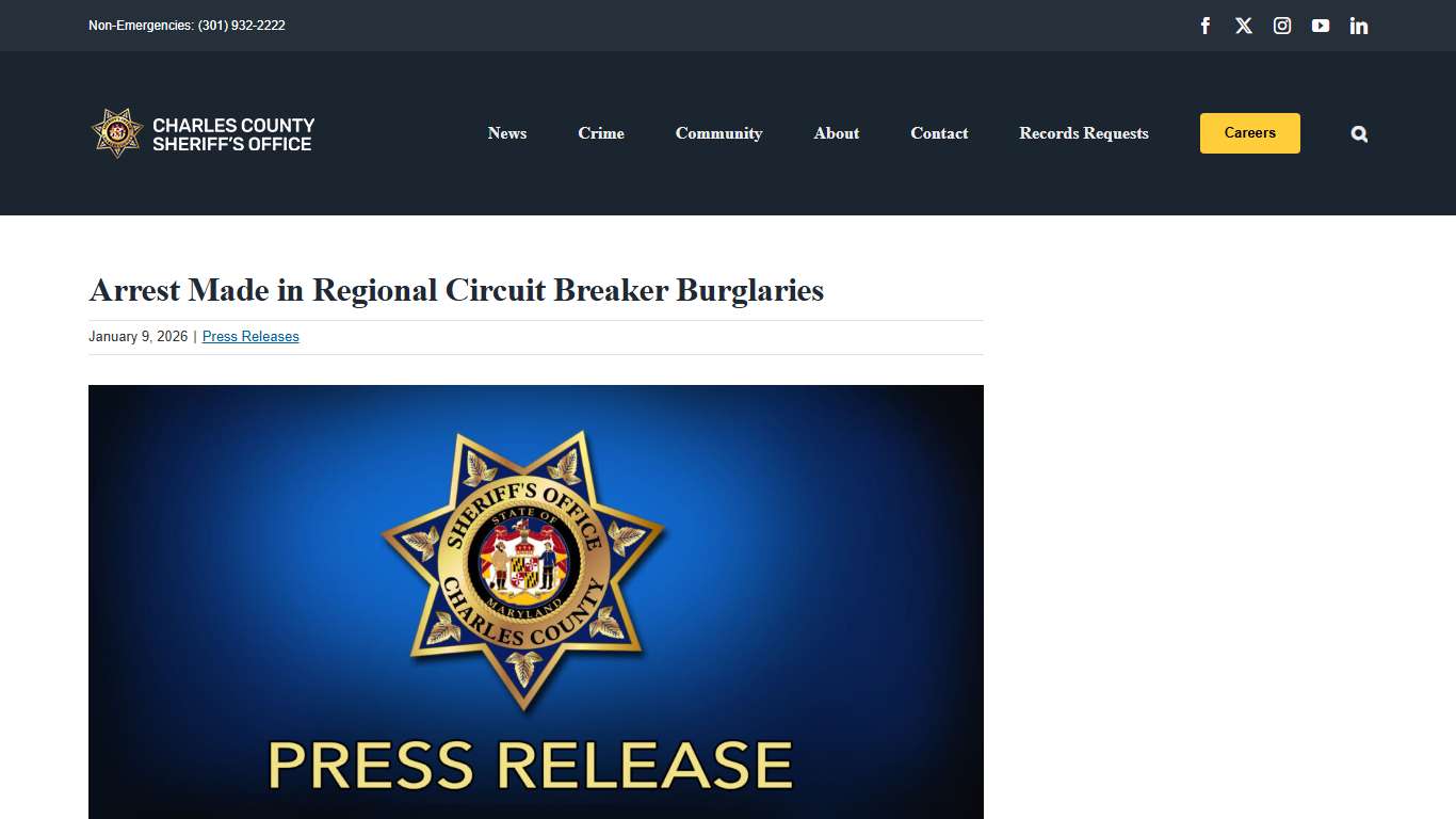 Arrest Made in Regional Circuit Breaker Burglaries – Charles County Sheriff's Office
